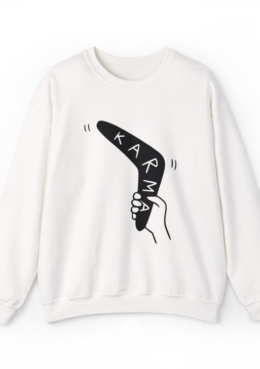 Karma Boomerang Sweatshirt – Soft Fleece Graphic Crewneck, What Goes Around Comes Around Unisex Pullover